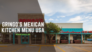 GRINGO'S MEXICAN KITCHEN
