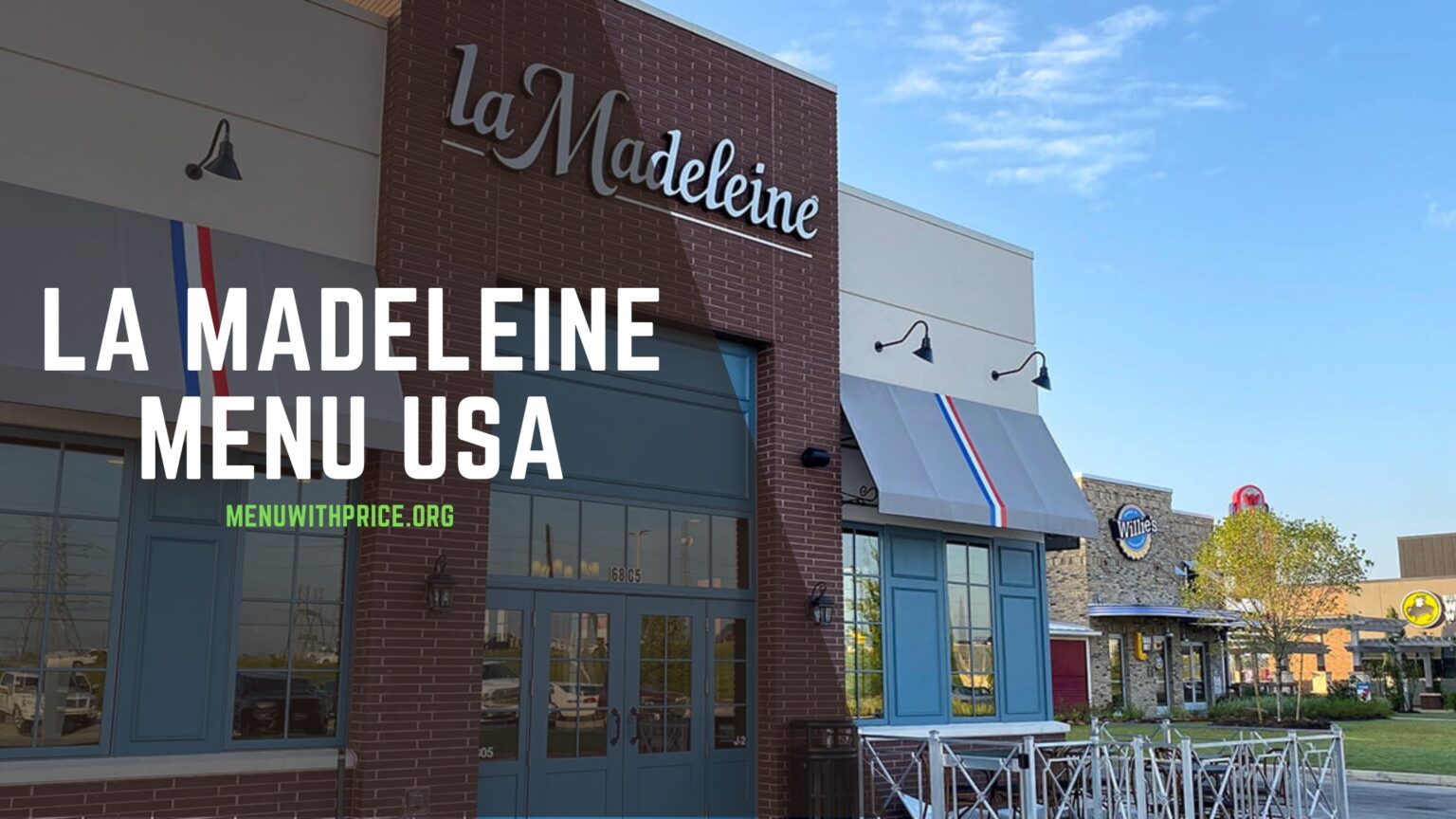 La Madeleine Menu With Prices 2024 USA (UPDATED)