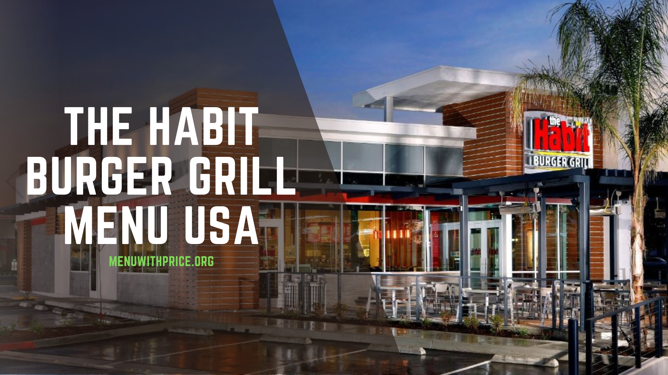 THE HABIT BURGER GRILL