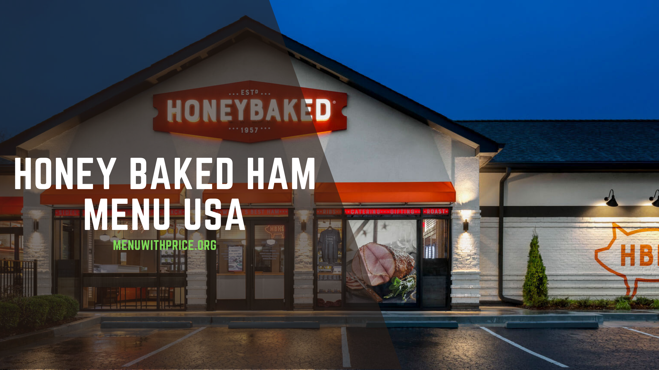 HONEY BAKED HAM