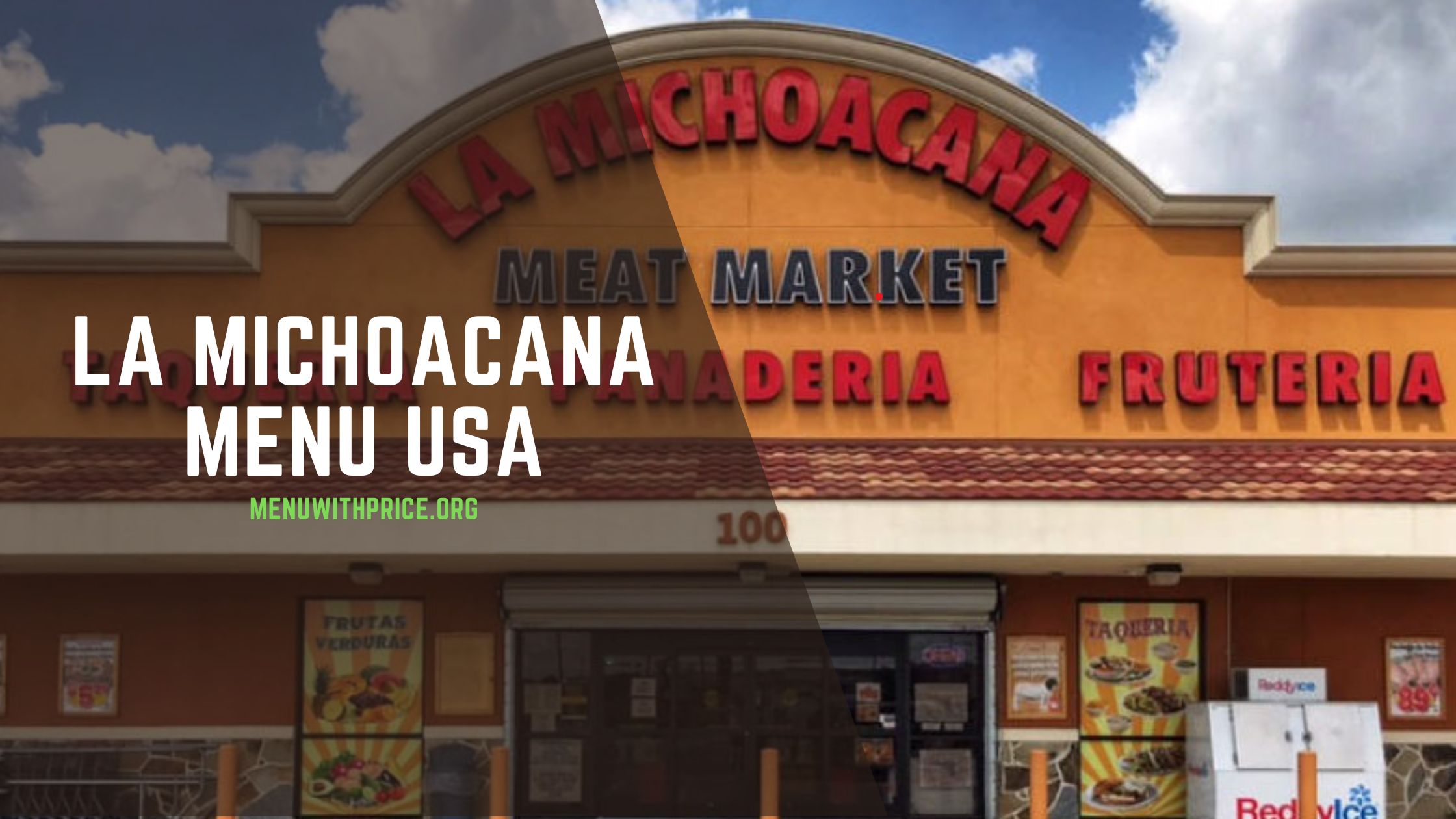 LA MICHOACANA MENU USA