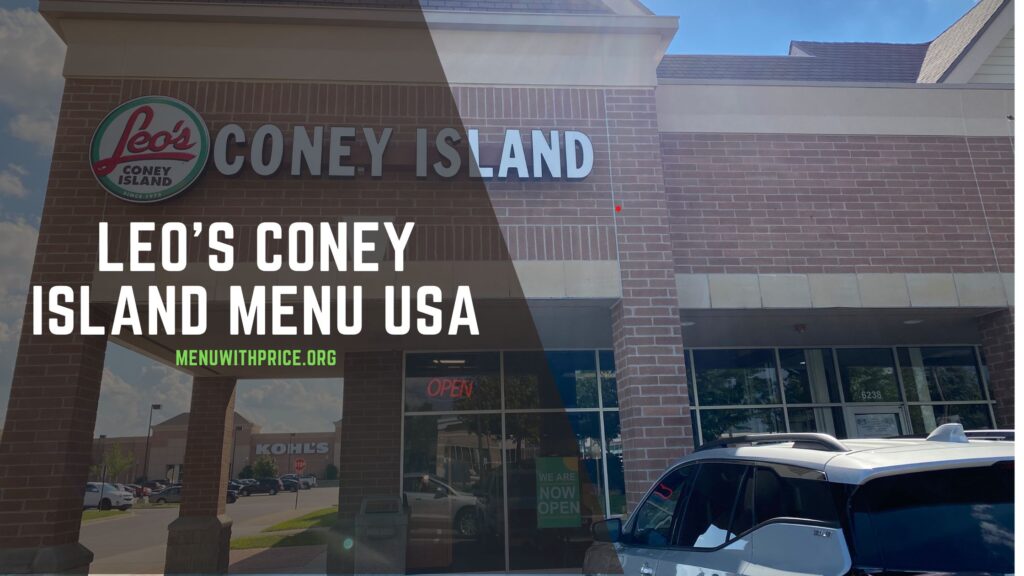 Leo's Coney Island Menu With Prices 2025 USA (UPDATED)