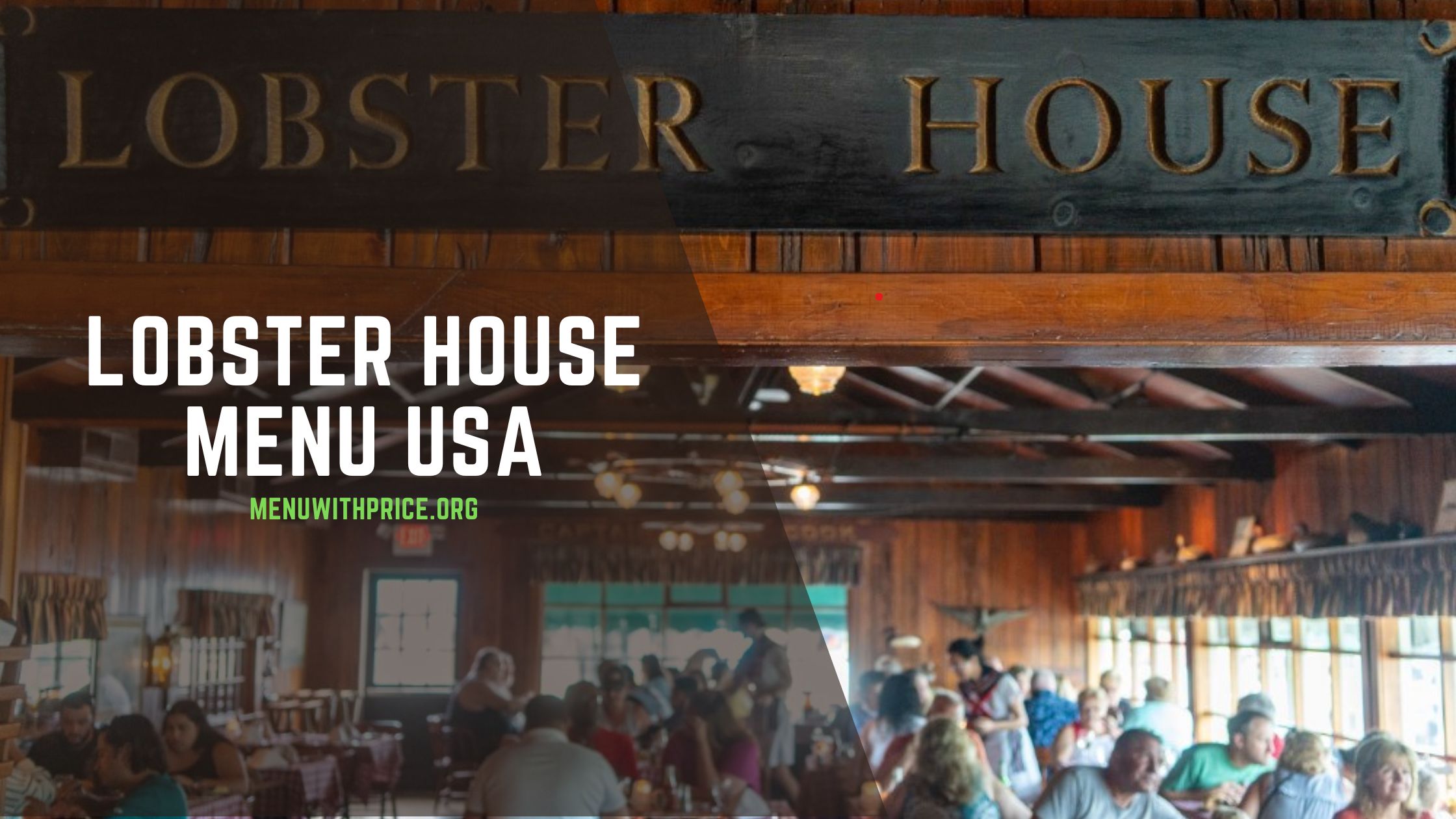 LOBSTER HOUSE MENU USA