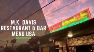 M.K. DAVIS RESTAURANT & BAR MENU USA