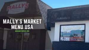 MALLY'S MARKET MENU USA
