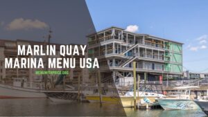 MARLIN QUAY MARINA MENU USA