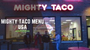 MIGHTY TACO MENU USA