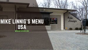 MIKE LINNIG'S MENU USA