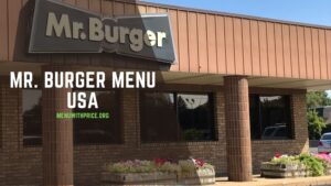 MR. BURGER MENU USA