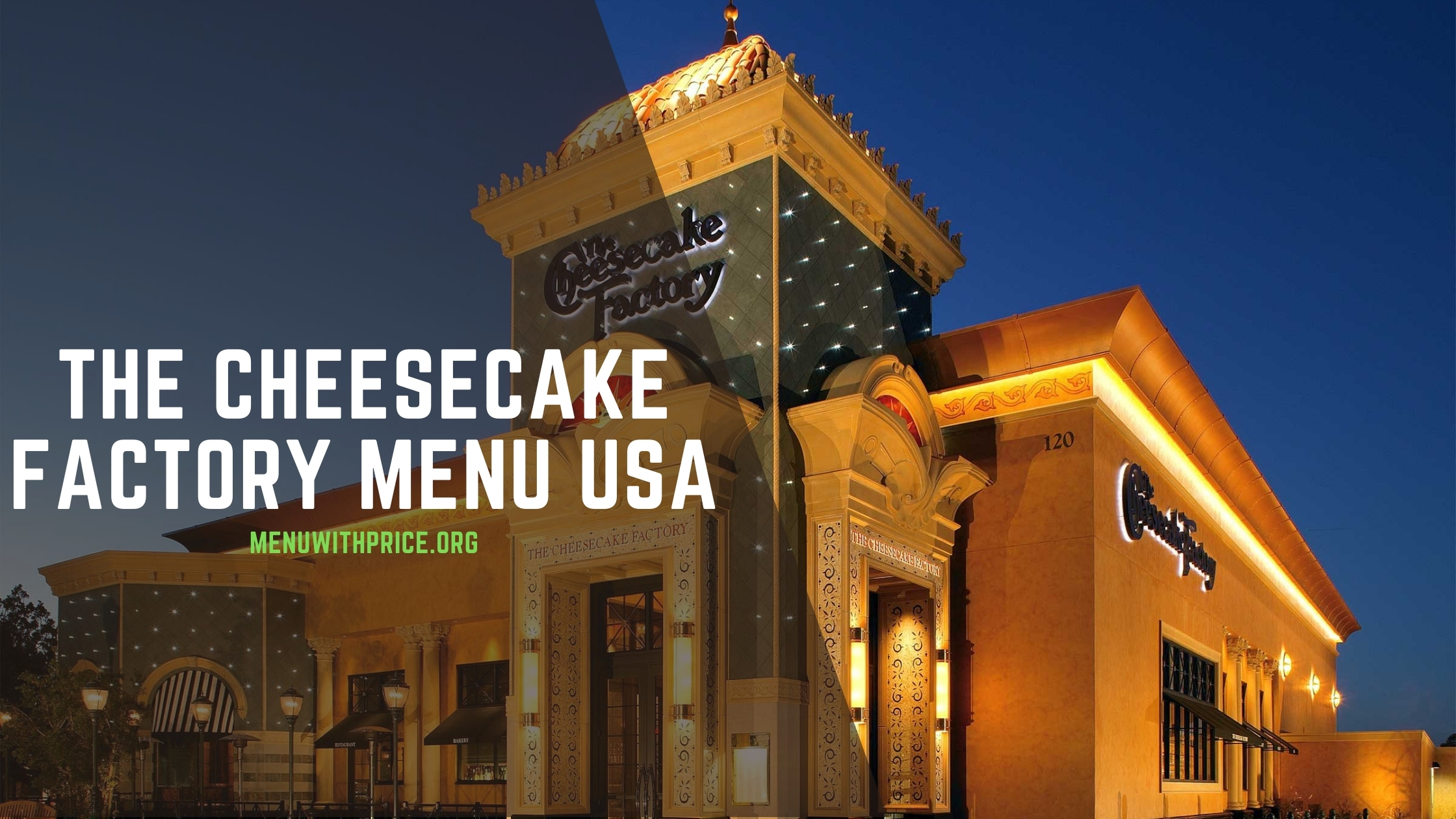 The Cheesecake Factory