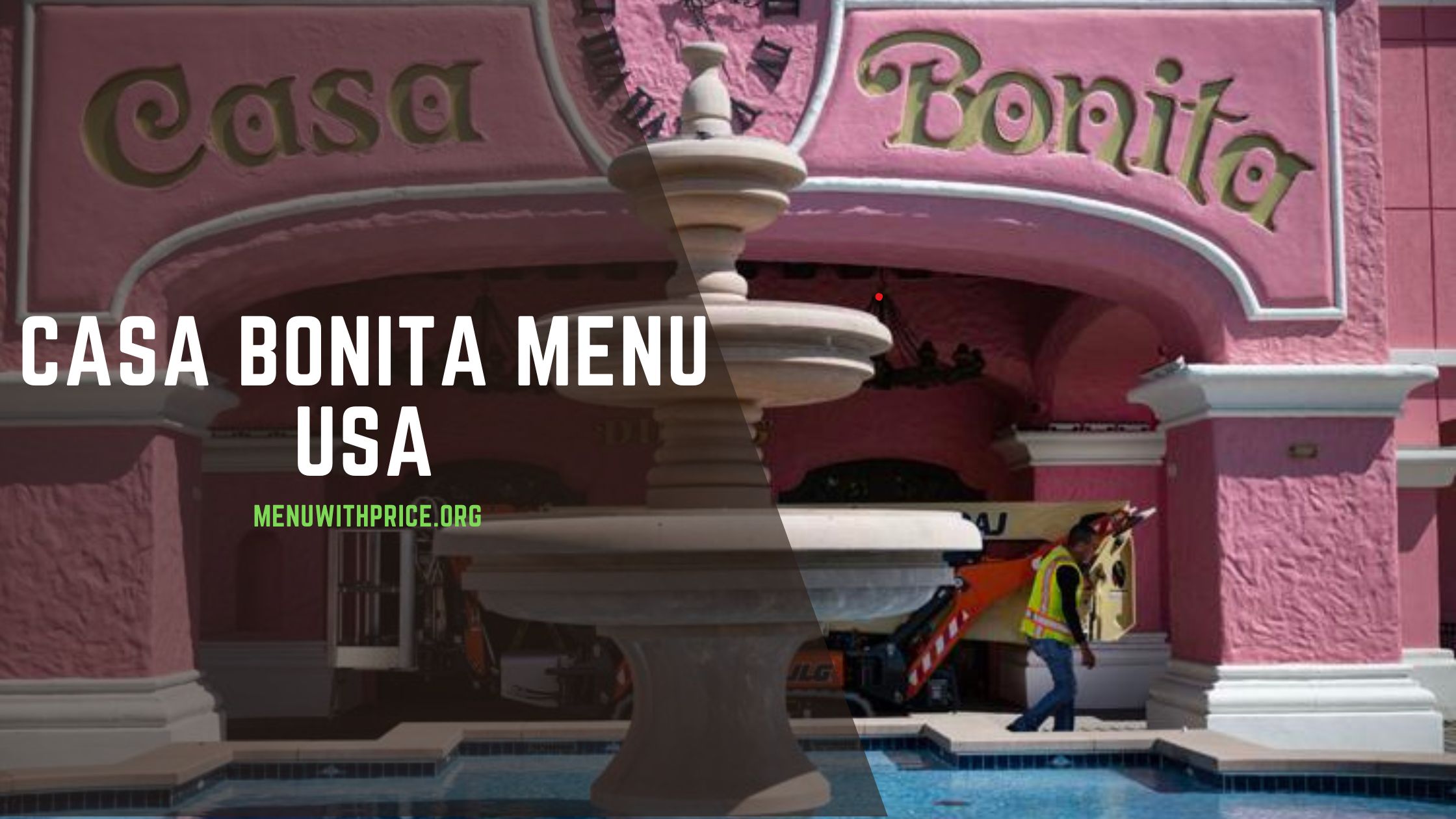 CASA BONITA