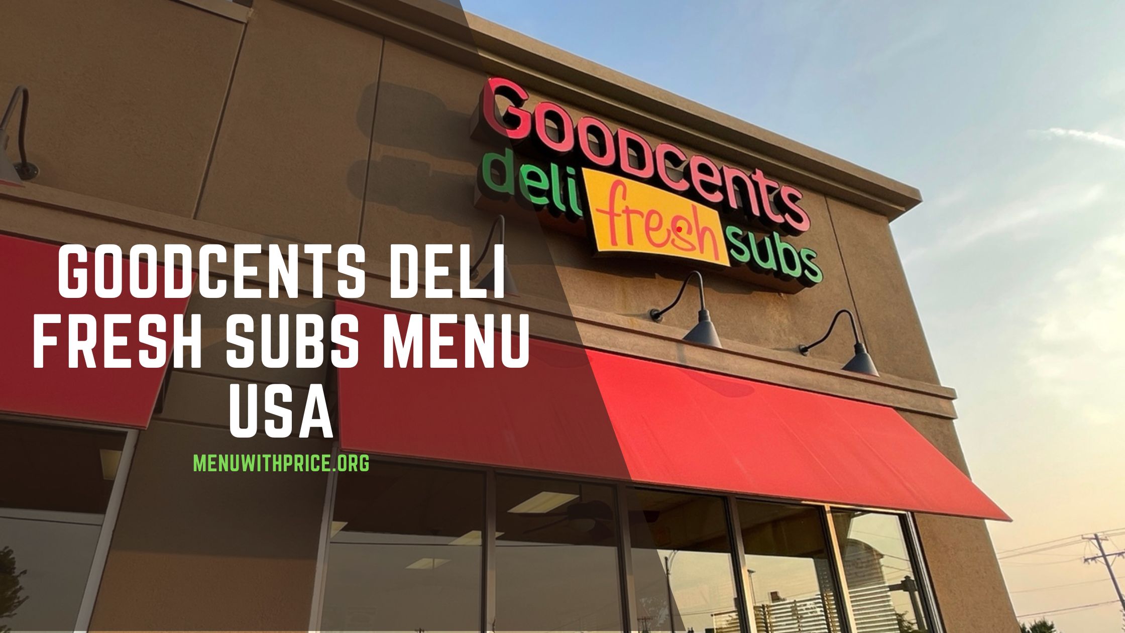 GOODCENTS DELI FRESH SUBS