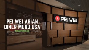 PEI WEI ASIAN DINER MENU USA