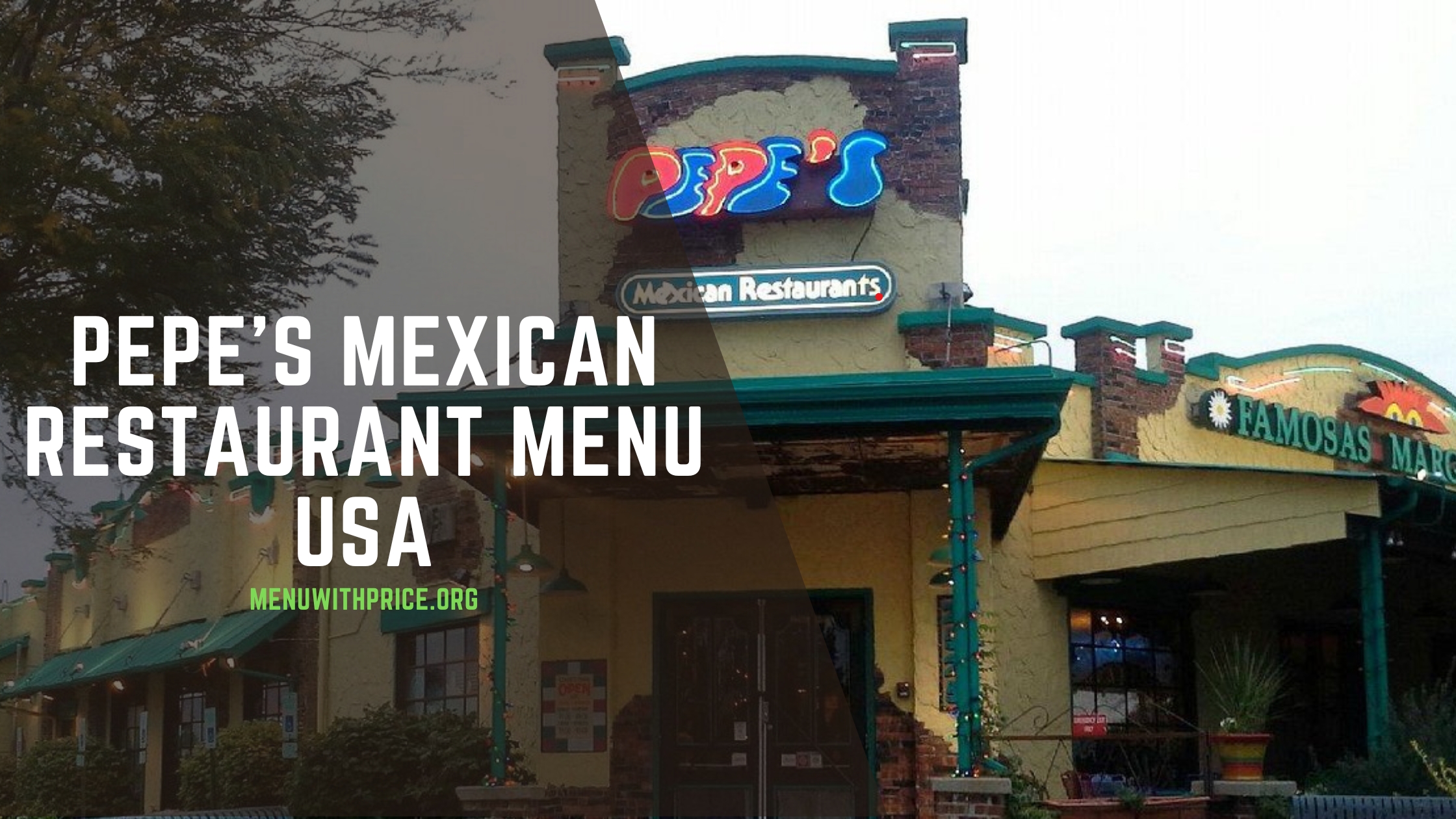 PEPE'S MEXICAN RESTAURANT MENU USA