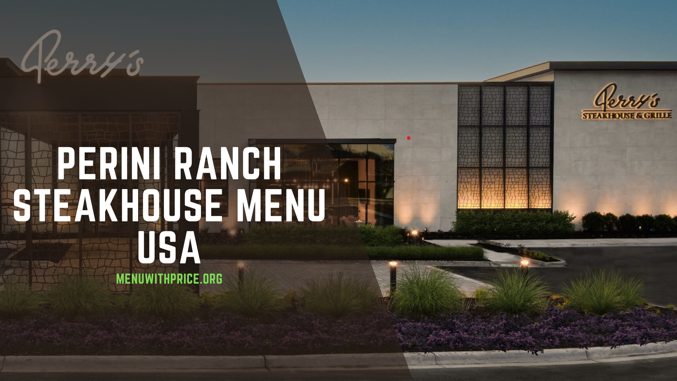 PERINI RANCH STEAKHOUSE MENU USA