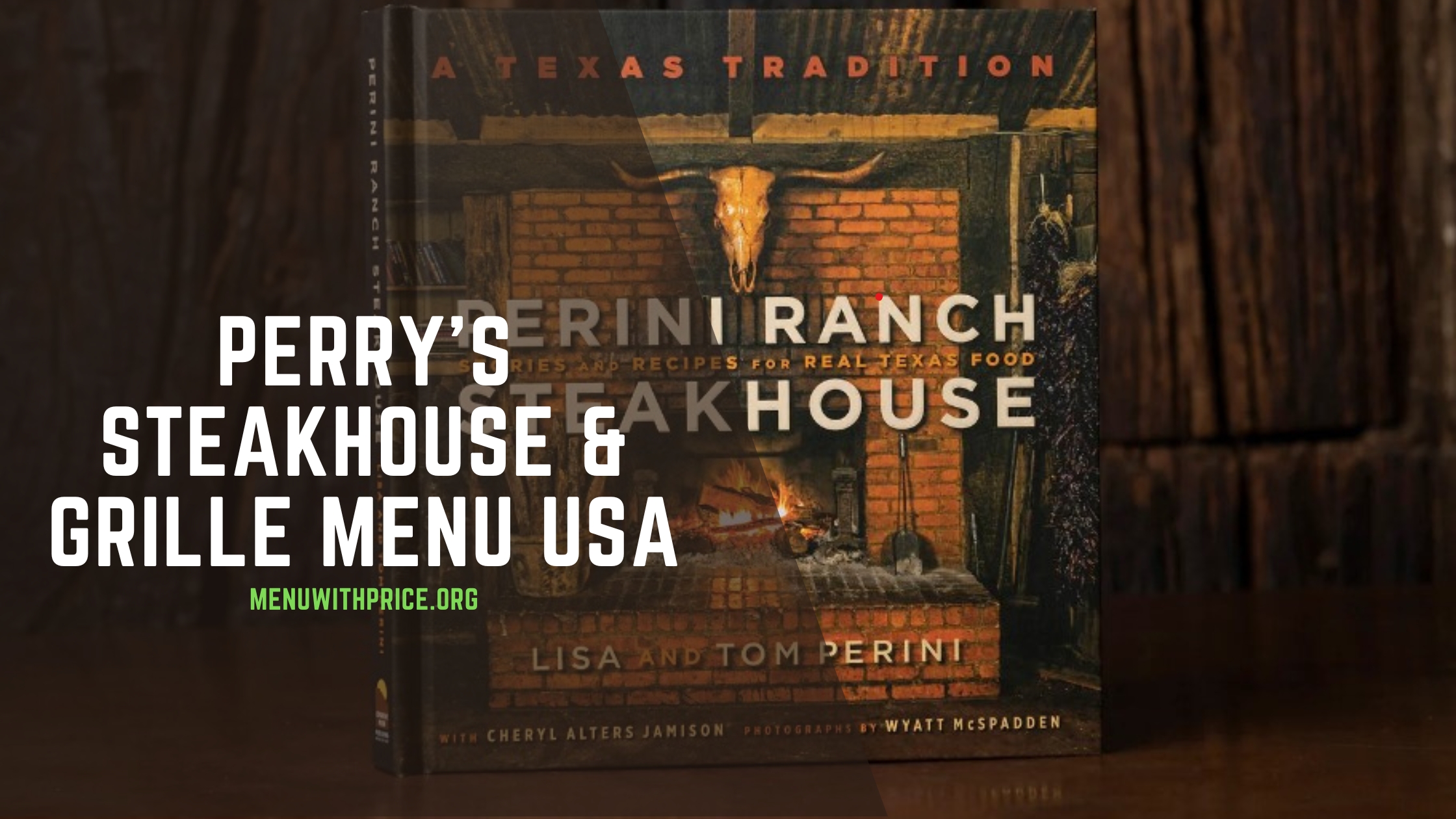 PERRY'S STEAKHOUSE & GRILLE MENU USA