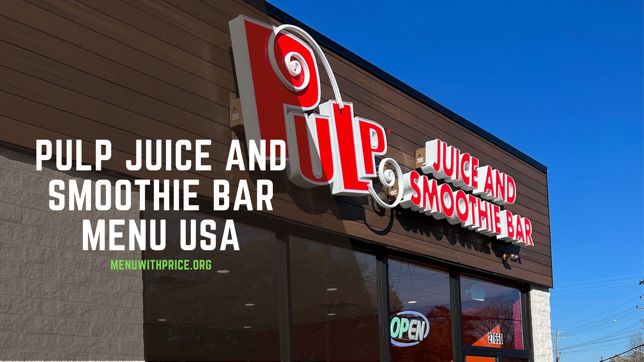 PULP JUICE AND SMOOTHIE BAR MENU USA