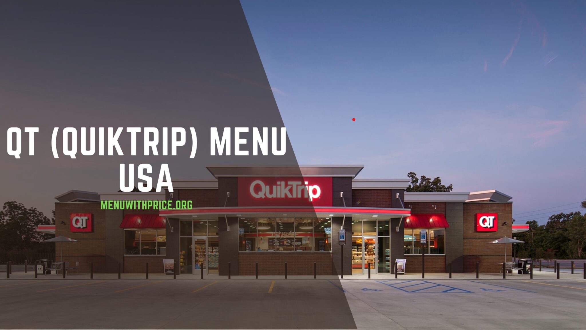 QT (Quiktrip) Menu With Prices 2025 USA (UPDATED)