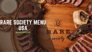 RARE SOCIETY MENU USA