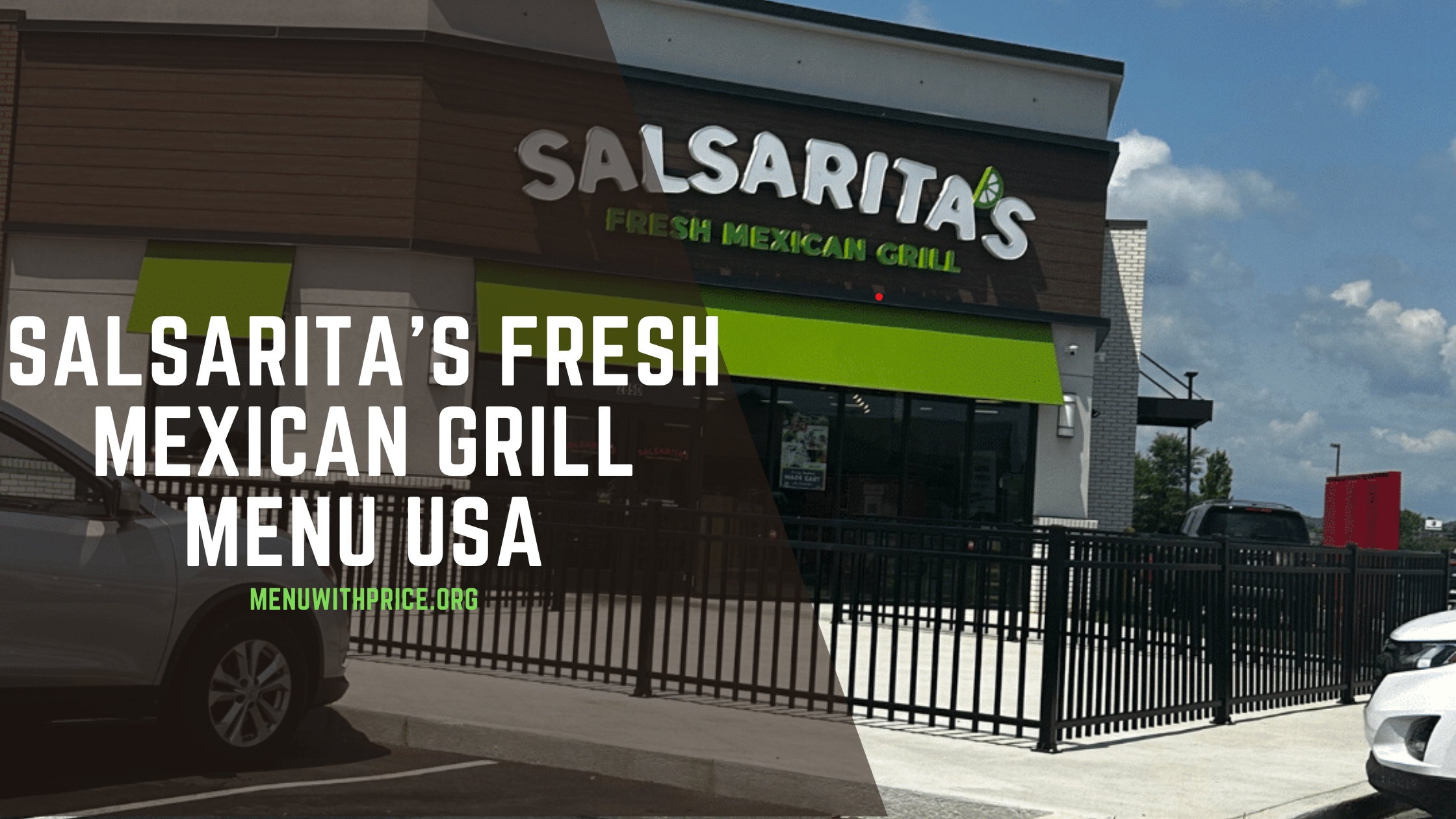 SALSARITA'S FRESH MEXICAN GRILL MENU USA