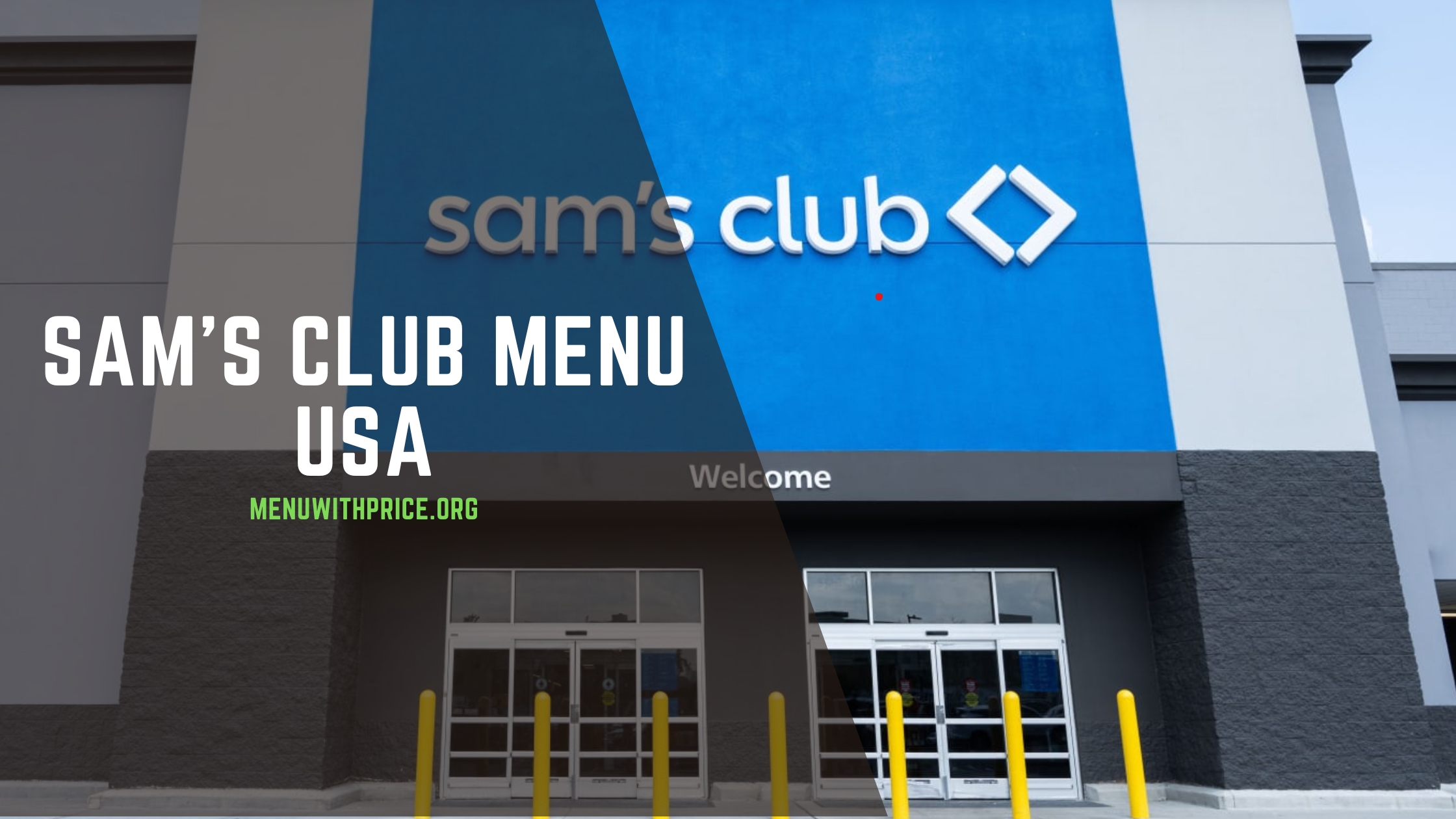 SAM'S CLUB MENU USA